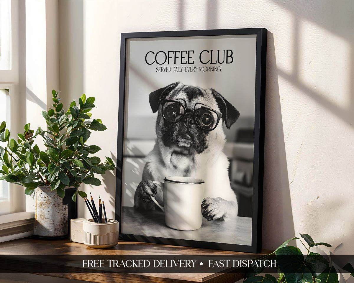 Pug Coffee Club Print (A4, A5, 5x7, 4x6)