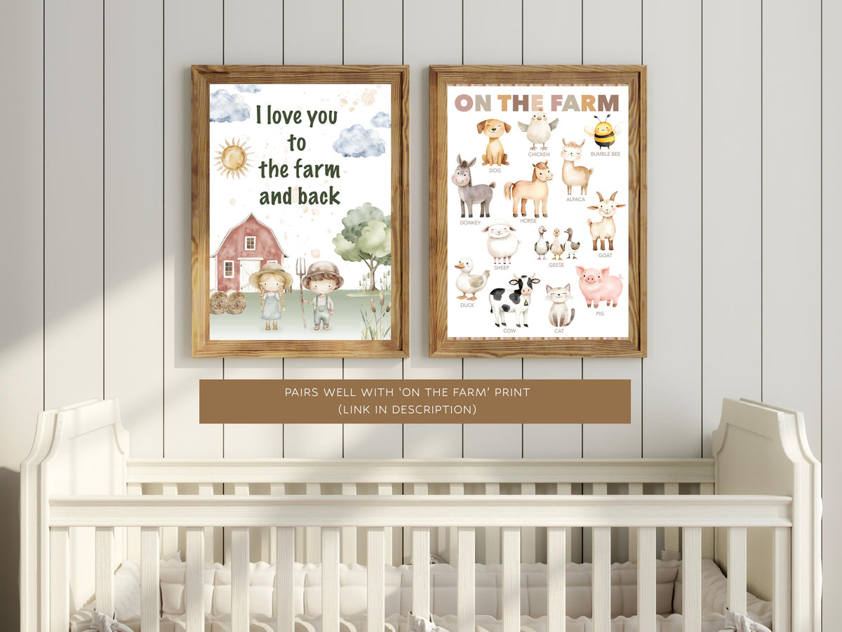 I Love You To The Farm and Back Print