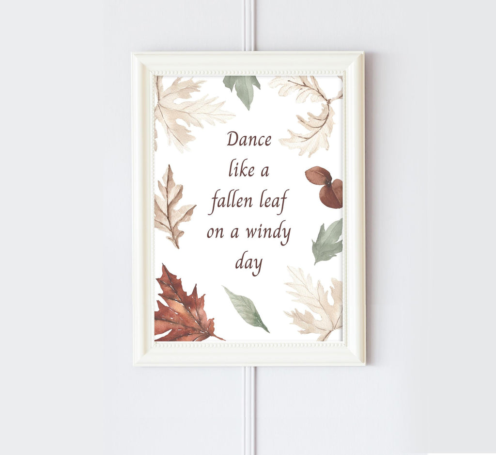 Autumn Modern Gallery Wall Kitchen Print: Watercolour Leaves Poster, Fall Dance Inspiring Quote
