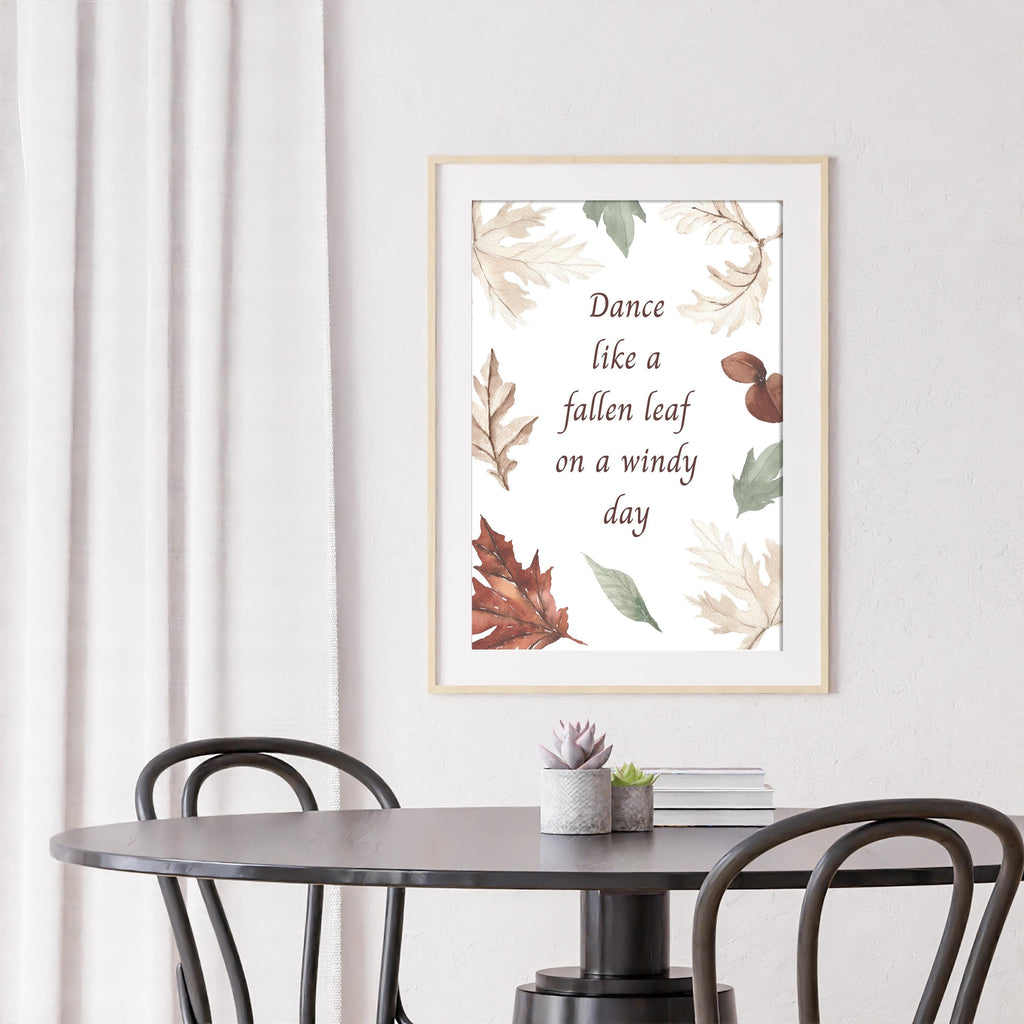 Autumn Modern Gallery Wall Kitchen Print: Watercolour Leaves Poster, Fall Dance Inspiring Quote