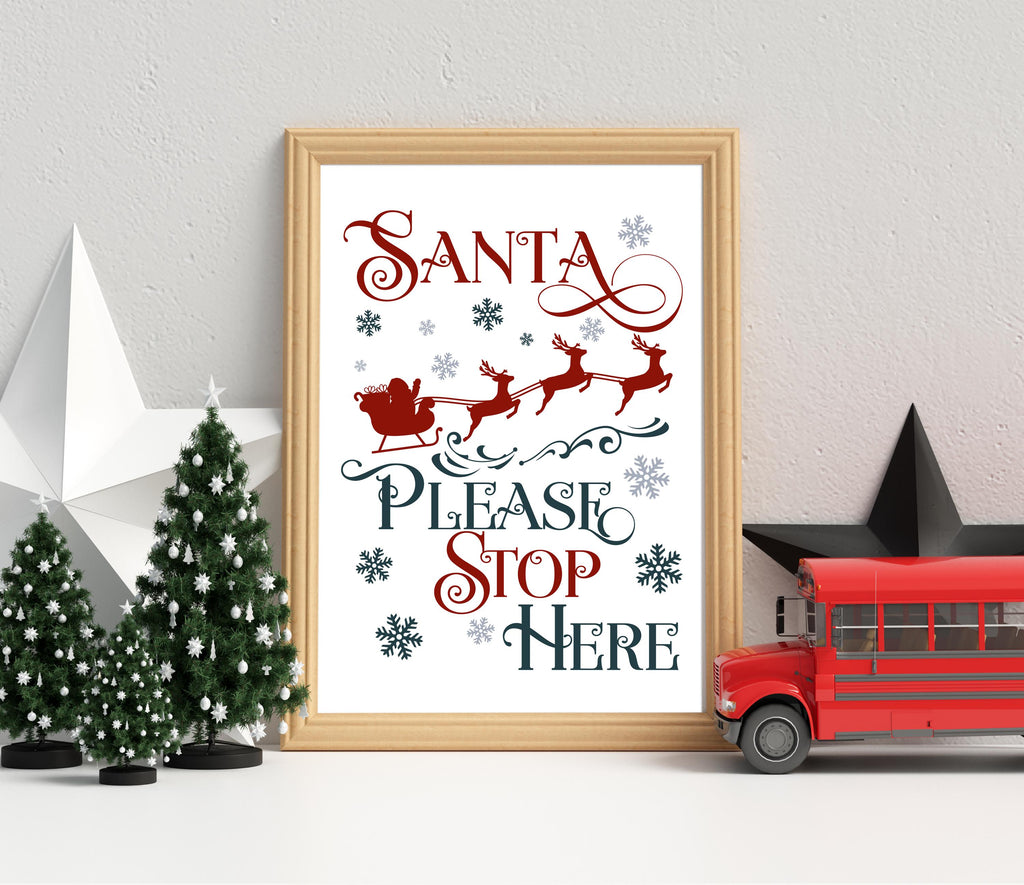 Santa Please Stop Here Christmas Print: Gallery Wall Childrens Xmas Eve Decor. Father Christmas Poster