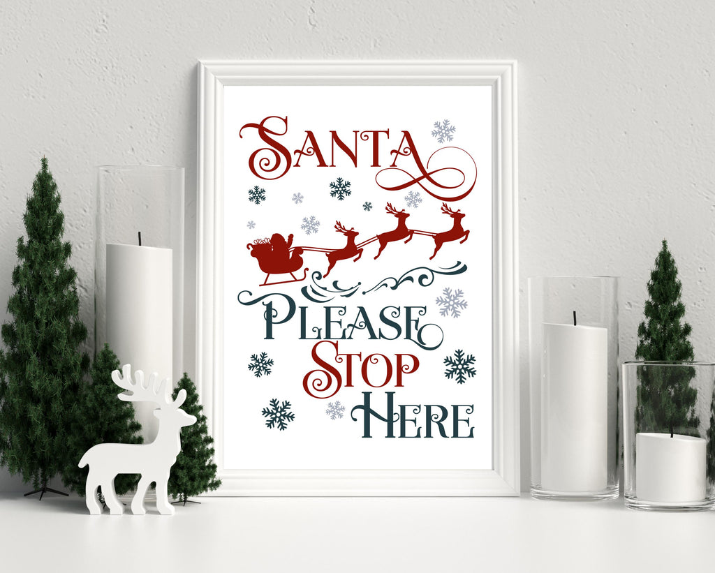 Santa Please Stop Here Christmas Print: Gallery Wall Childrens Xmas Eve Decor. Father Christmas Poster