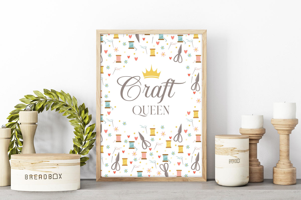 Gift For Crafter 'Crafting Queen' Craft Room Sign, Workspace Wall Art, Hobby Poster