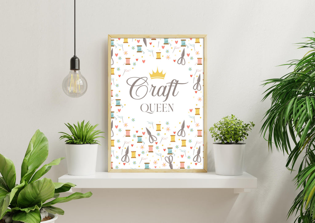 Gift For Crafter 'Crafting Queen' Craft Room Sign, Workspace Wall Art, Hobby Poster
