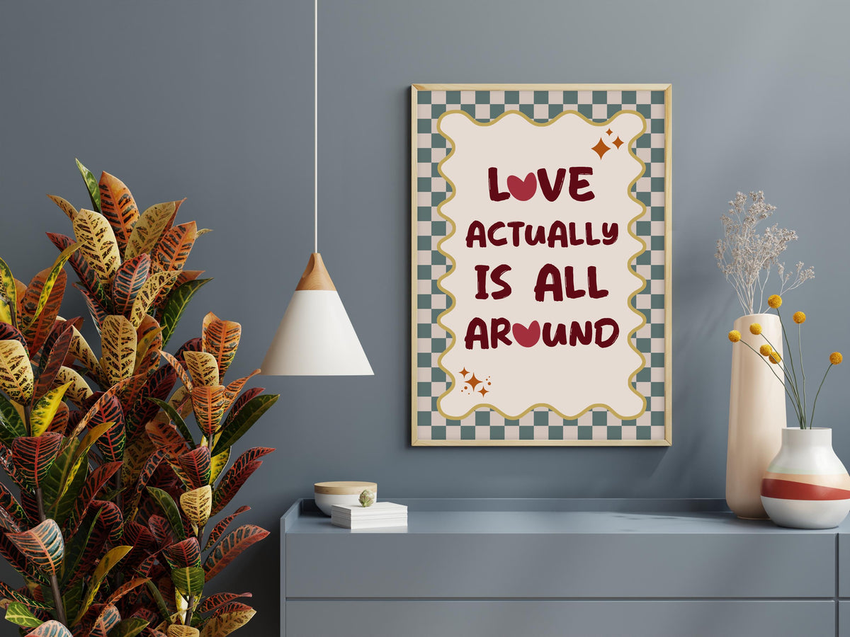 Love Actually Quote Print, Movie Type Wall Art, Film Quote Poster, Bold maximalist Decor, Gift for Girlfriend, Pink Home Decor