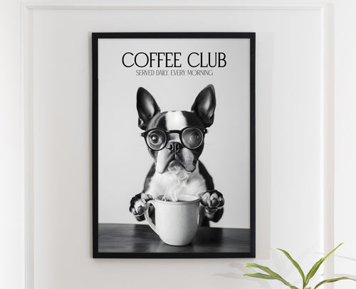 Boston Terrier Wall Art Print, Funny Dog Vet Gift, Coffee Poster, Black & White Coffee Shop Decor