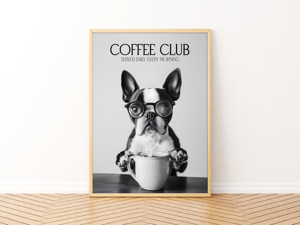 Boston Terrier Wall Art Print, Funny Dog Vet Gift, Coffee Poster, Black & White Coffee Shop Decor