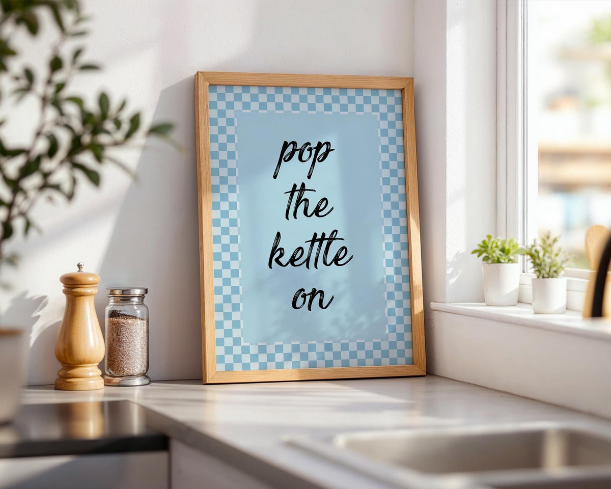Pop The Kettle On Kitchen Print, Funky Wall Art, Kitchen Wall Decor, Kitchen Wall Art, Customisable, Home Decor, Retro Style Kitchen Decor