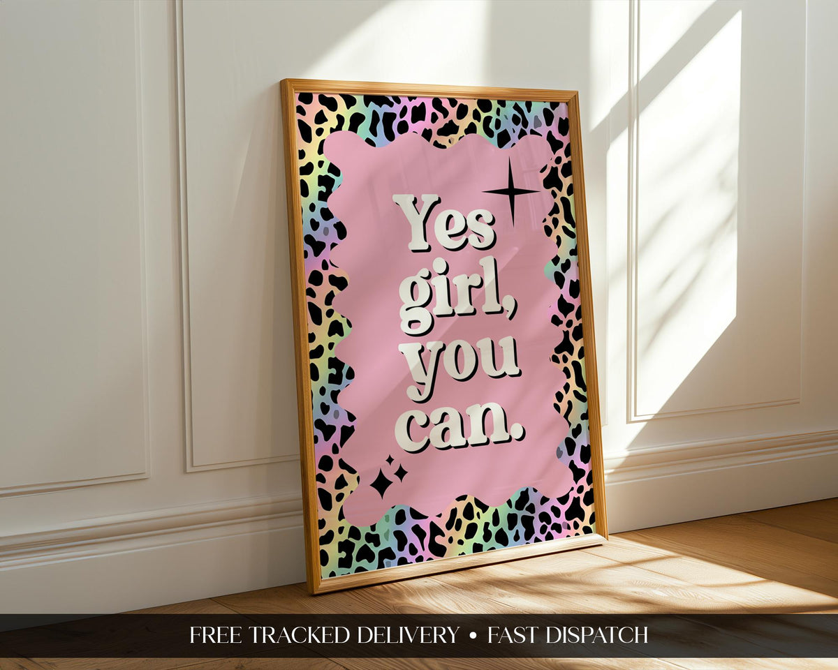 Yes Girl You Can Self Love Wall Print, Rainbow Leopard Print Pink Bedroom Decor, Female Empowerment Typography, Teen Positivity Quote