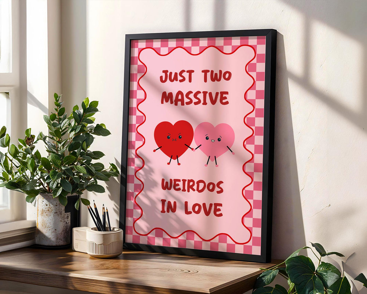 Weirdos In Love Print, Pink Typography Poster, Funny Gift For Her, Funny Present For Husband Birthday, Romantic Posters, Engagement Gift