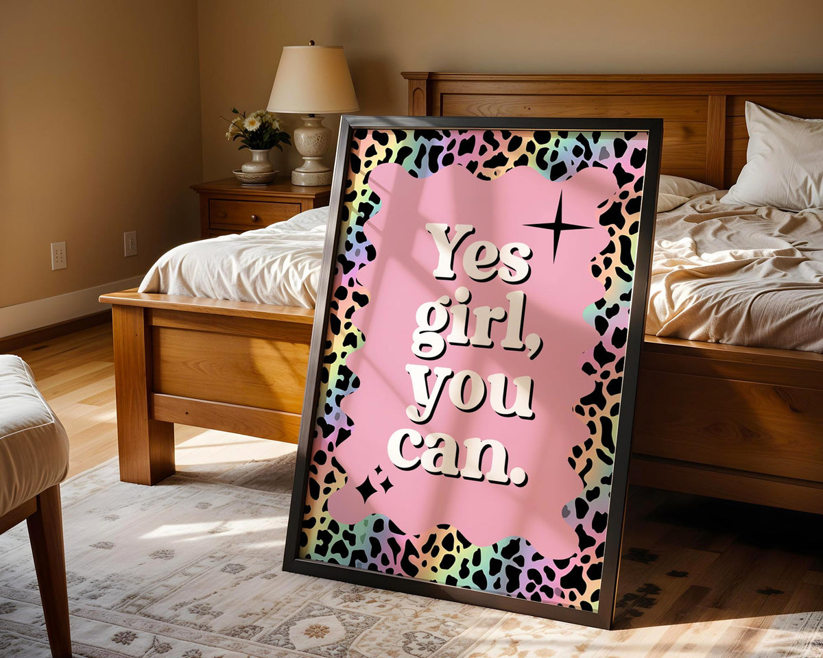 Yes Girl You Can Self Love Wall Print, Rainbow Leopard Print Pink Bedroom Decor, Female Empowerment Typography, Teen Positivity Quote