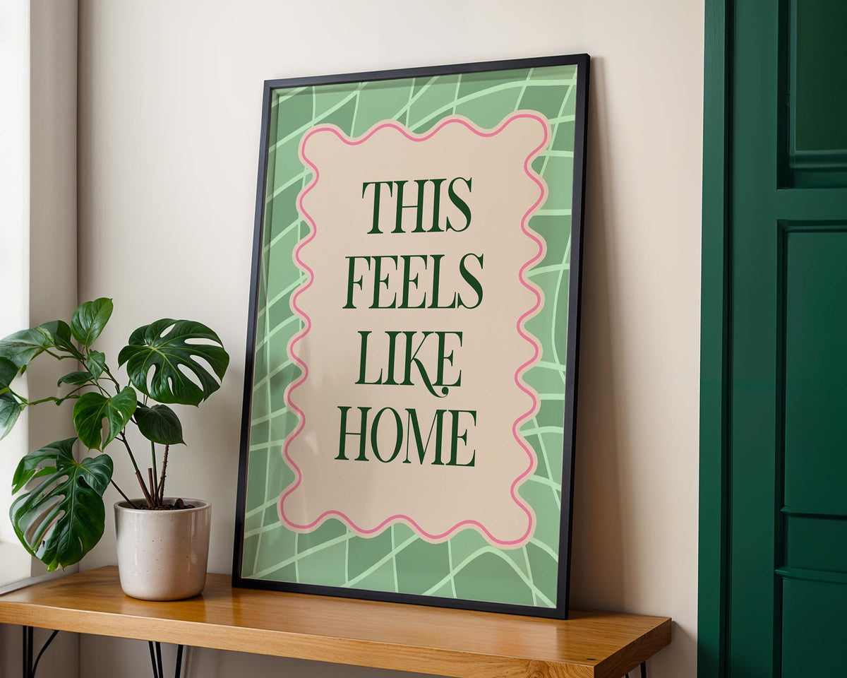 This Feels Like Home Print, New Home Wall Art, Hallway Poster, Porch Prints, Living Room Artwork, Bright Home Decor