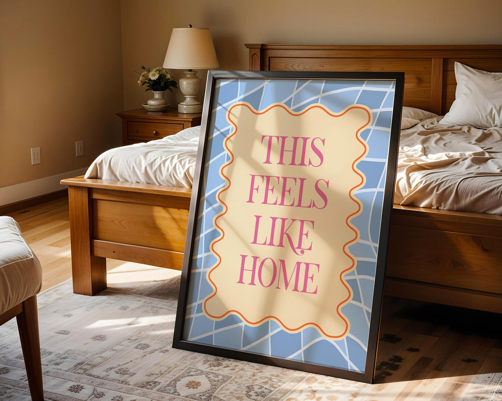 This Feels Like Home Print, New Home Wall Art, Hallway Poster, Porch Prints, Living Room Artwork, Bright Home Decor