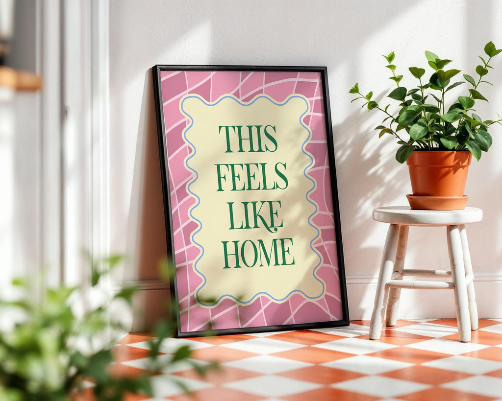 This Feels Like Home Print, New Home Wall Art, Hallway Poster, Porch Prints, Living Room Artwork, Bright Home Decor